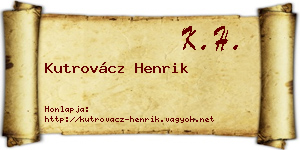 Kutrovácz Henrik névjegykártya